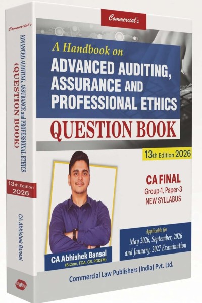 Auditing Question Book A Handbook on Advanced Auditing, Assurance, and Professional Ethics ...